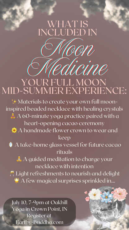 Moon Medicine Workshop July 10 (Outdoors*)