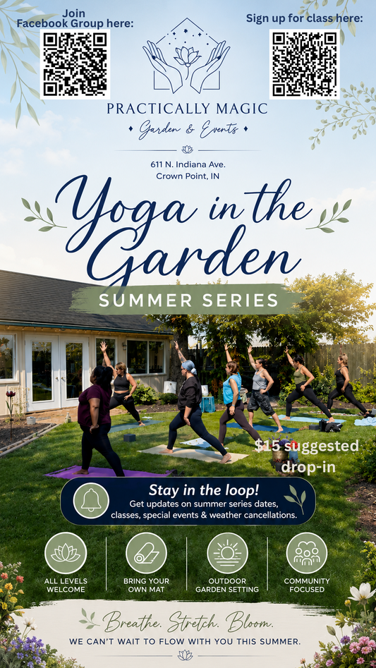 Yoga In the Garden- Practically Magic